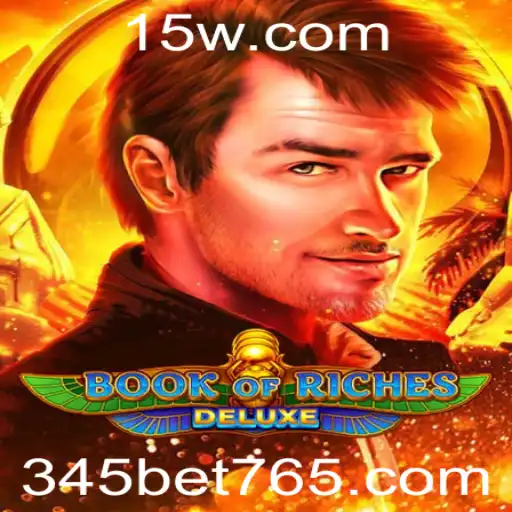 Explorando o Fascinante Mundo do Jogo Book of Riches Deluxe no bet765